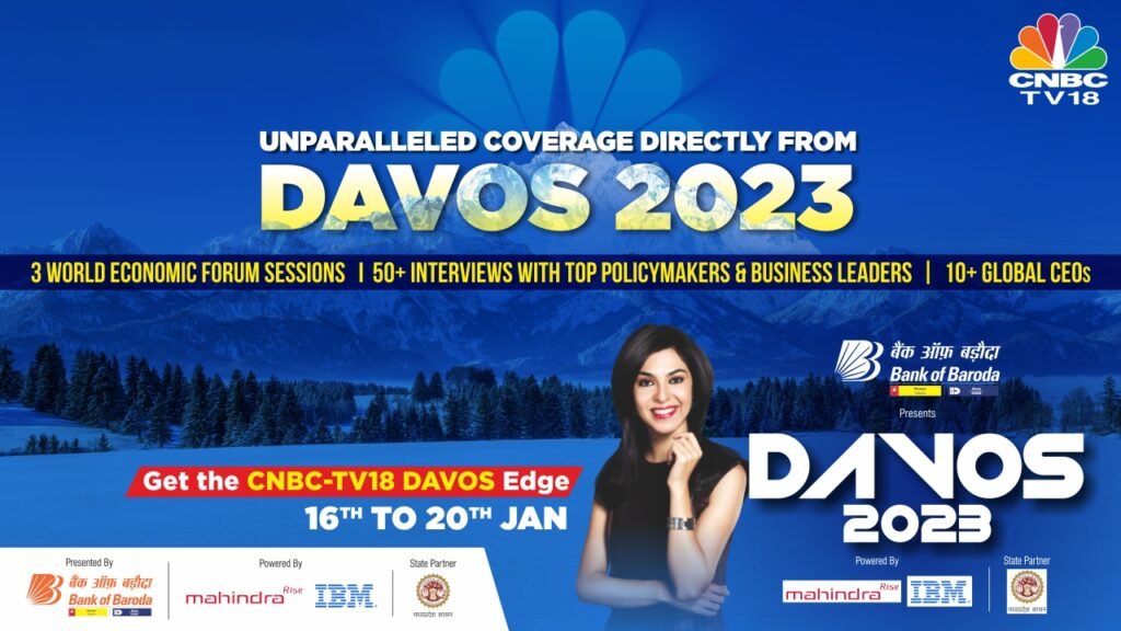                Davos 2023: Get The CNBC-TV18 Edge With Its LIVE And Specialized Coverage