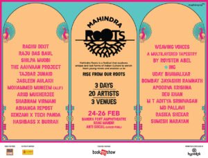 ‘Mahindra Roots Festival’ unveils a phenomenal line-up of prominent artists for its newest edition set to take place in Mumbai