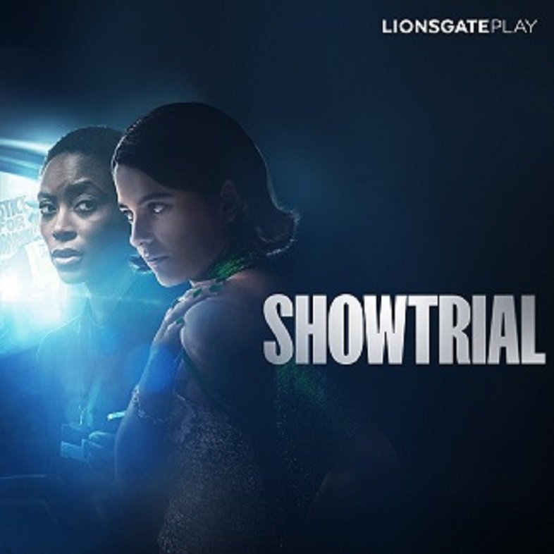 Show Trial - Lionsgate Play
